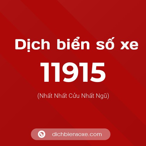 Ý nghĩa biển số xe 11915 là gì?