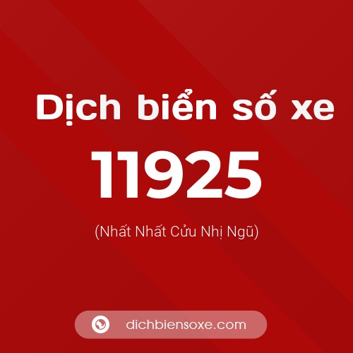 Ý nghĩa biển số xe 11925 là gì?