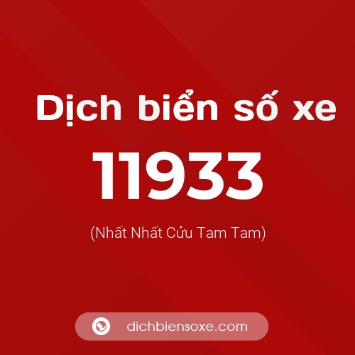 Ý nghĩa biển số xe 11933 là gì?