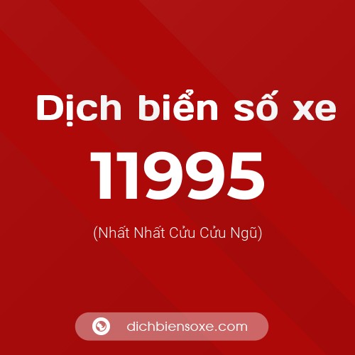 Ý nghĩa biển số xe 11995 là gì?