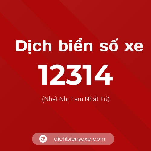Ý nghĩa biển số xe 12314 là gì?