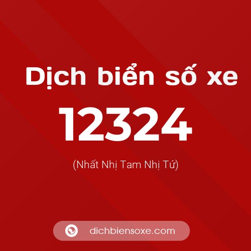 Ý nghĩa biển số xe 12324 là gì?