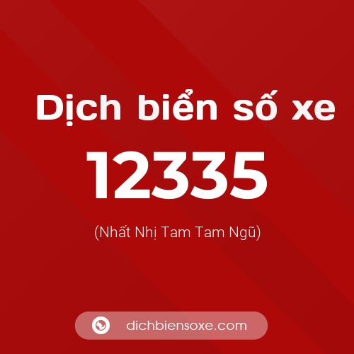 Ý nghĩa biển số xe 12335 là gì?