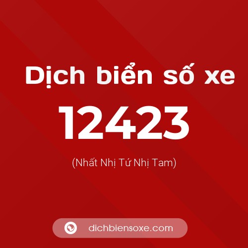 Ý nghĩa biển số xe 12423 là gì?