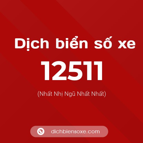 Ý nghĩa biển số xe 12511 là gì?