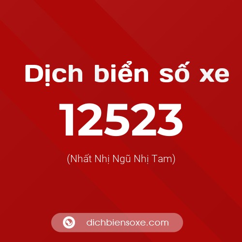 Ý nghĩa biển số xe 12523 là gì?