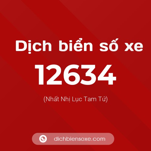 Ý nghĩa biển số xe 12634 là gì?