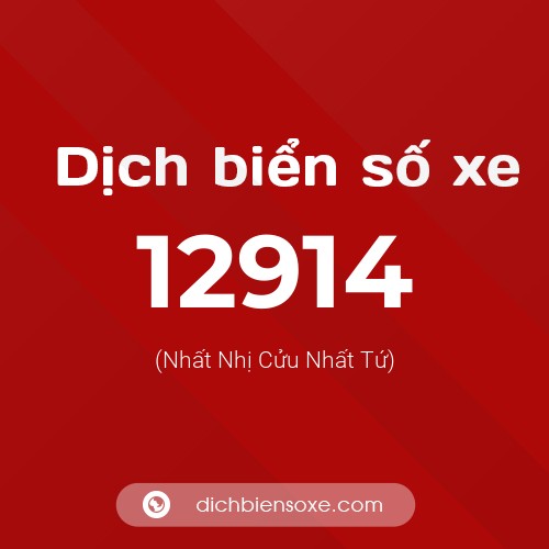Ý nghĩa biển số xe 12914 là gì?