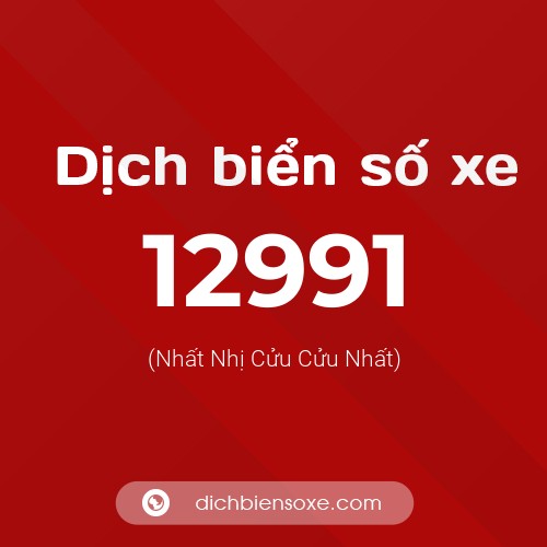 Ý nghĩa biển số xe 12991 là gì?