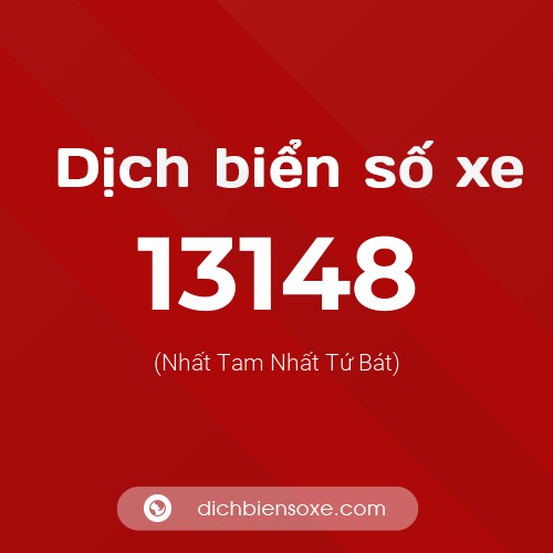 Ý nghĩa biển số xe 13148 là gì?