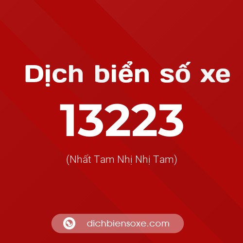 Ý nghĩa biển số xe 13223 là gì?