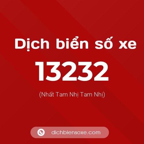Ý nghĩa biển số xe 13232 là gì?