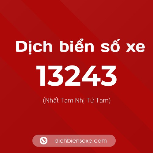 Ý nghĩa biển số xe 13243 là gì?
