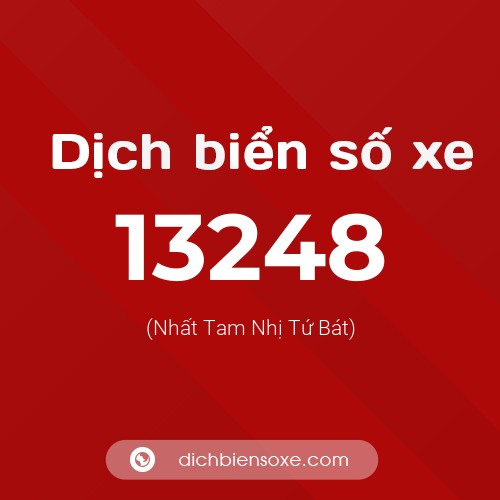 Ý nghĩa biển số xe 13248 là gì?