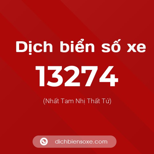 Ý nghĩa biển số xe 13274 là gì?