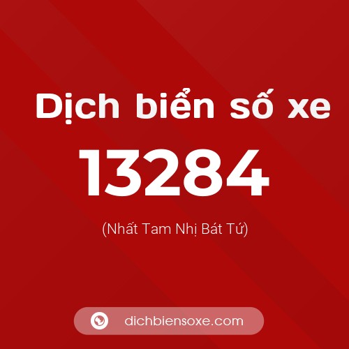 Ý nghĩa biển số xe 13284 là gì?