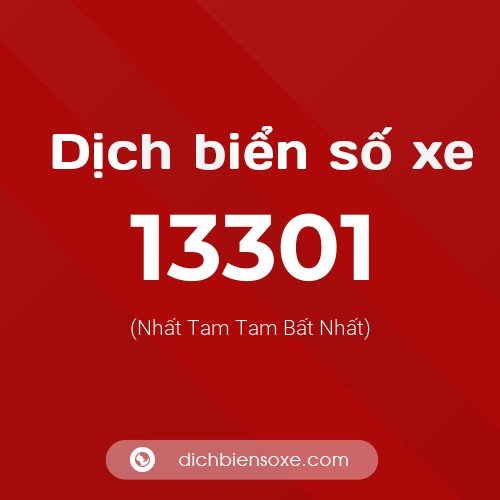 Ý nghĩa biển số xe 13301 là gì?