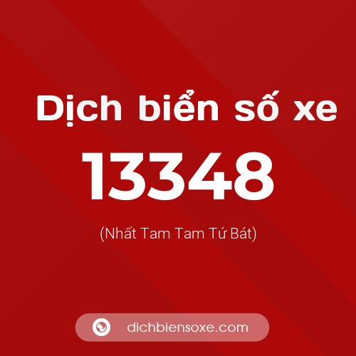 Ý nghĩa biển số xe 13348 là gì?