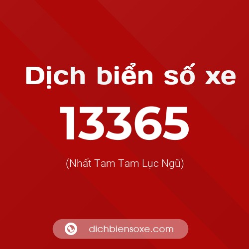 Ý nghĩa biển số xe 13365 là gì?