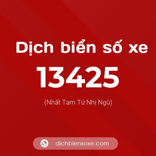 Ý nghĩa biển số xe 13425 là gì?