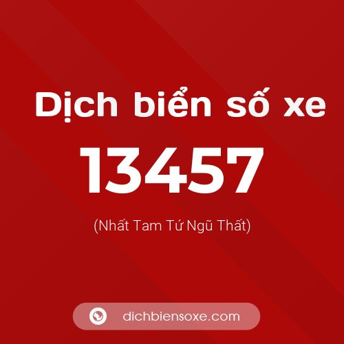 Ý nghĩa biển số xe 13457 là gì?