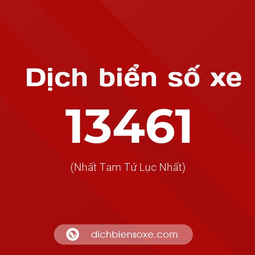 Ý nghĩa biển số xe 13461 là gì?