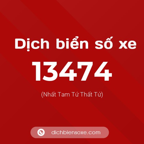 Ý nghĩa biển số xe 13474 là gì?