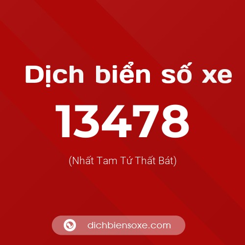 Ý nghĩa biển số xe 13478 là gì?