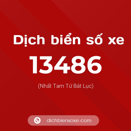 Ý nghĩa biển số xe 13486 là gì?