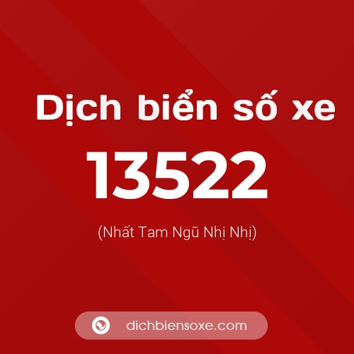 Ý nghĩa biển số xe 13522 là gì?