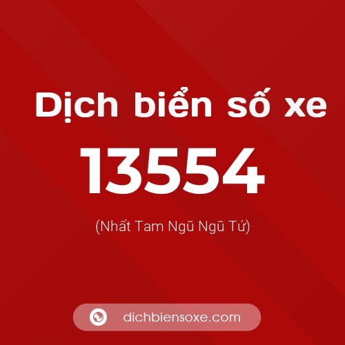 Ý nghĩa biển số xe 13554 là gì?