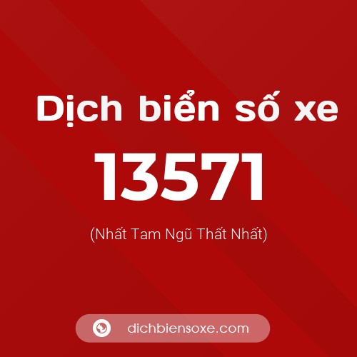 Ý nghĩa biển số xe 13571 là gì?