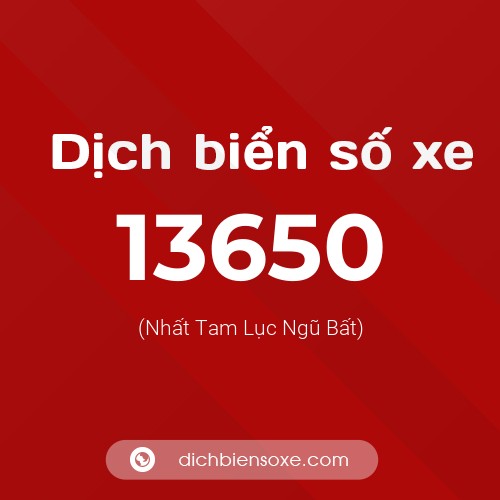Ý nghĩa biển số xe 13650 là gì?
