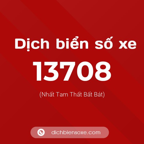 Ý nghĩa biển số xe 13708 là gì?