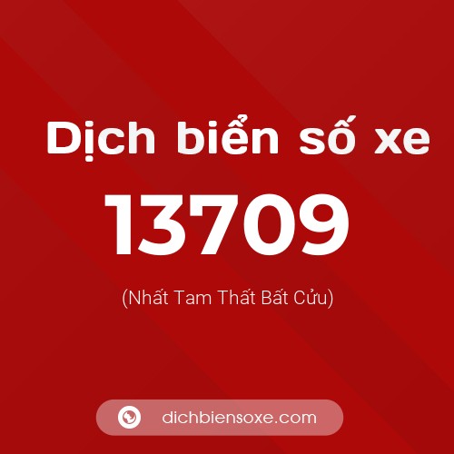 Ý nghĩa biển số xe 13709 là gì?