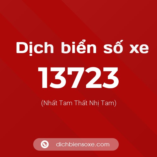 Ý nghĩa biển số xe 13723 là gì?