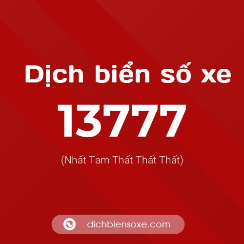 Ý nghĩa biển số xe 13777 là gì?