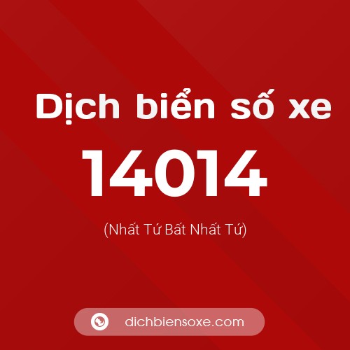 Ý nghĩa biển số xe 14014 là gì?