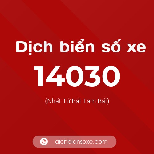 Ý nghĩa biển số xe 14030 là gì?