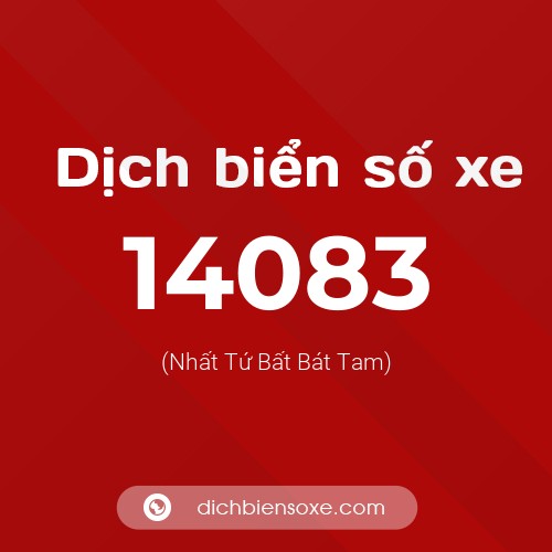 Ý nghĩa biển số xe 14083 là gì?