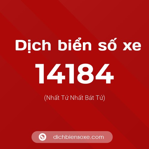 Ý nghĩa biển số xe 14184 là gì?