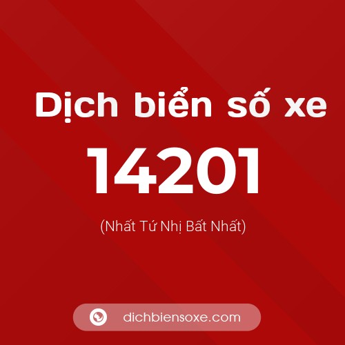 Ý nghĩa biển số xe 14201 là gì?