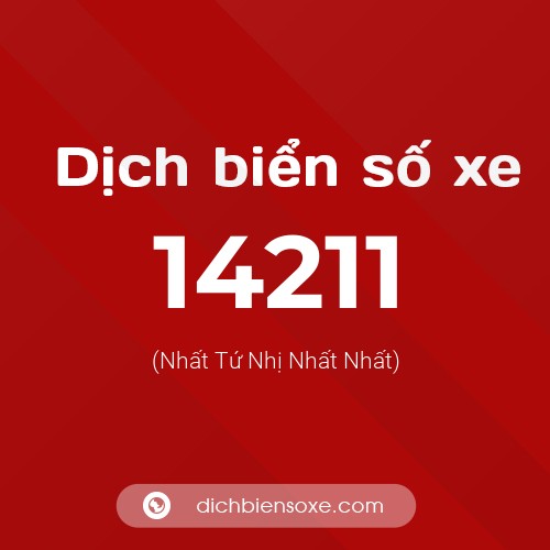Ý nghĩa biển số xe 14211 là gì?