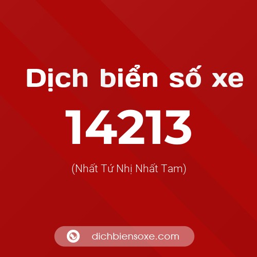 Ý nghĩa biển số xe 14213 là gì?