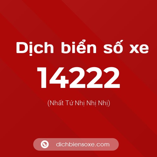 Ý nghĩa biển số xe 14222 là gì?