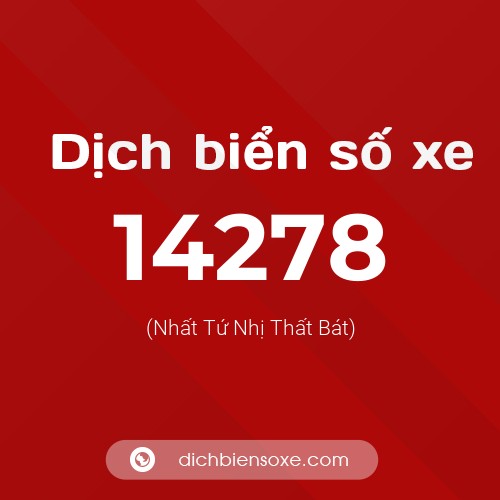Ý nghĩa biển số xe 14278 là gì?
