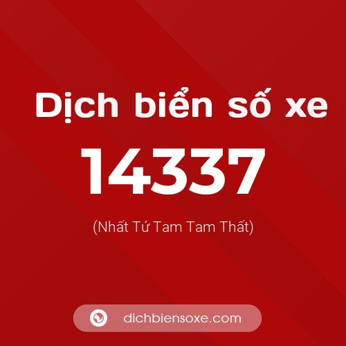 Ý nghĩa biển số xe 14337 là gì?