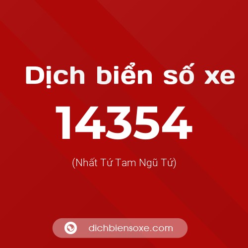 Ý nghĩa biển số xe 14354 là gì?