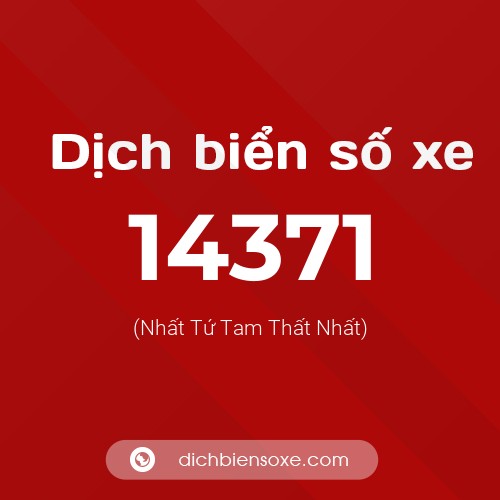 Ý nghĩa biển số xe 14371 là gì?
