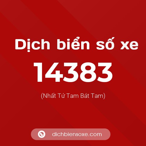 Ý nghĩa biển số xe 14383 là gì?